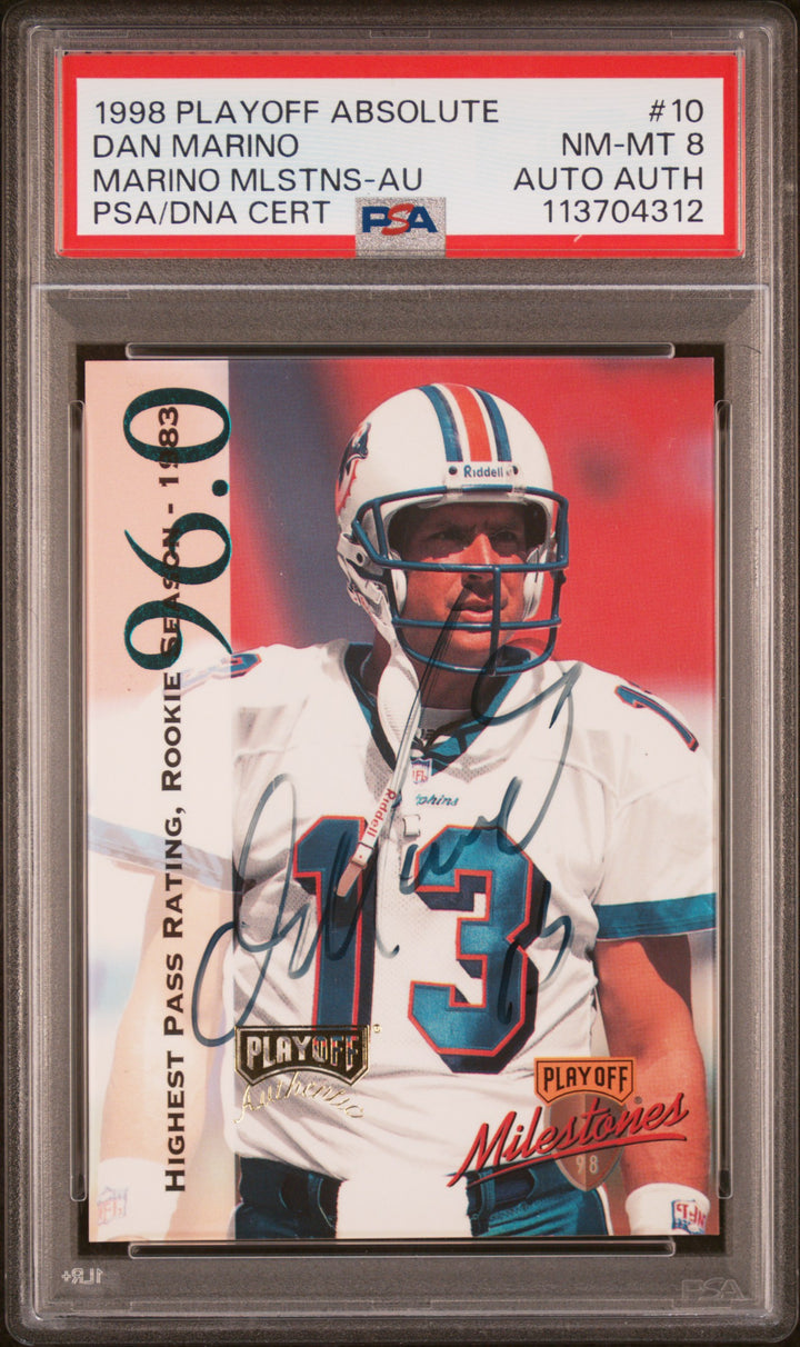 1998 Playoff Absolute Dan Marino Milestones Autographs #10 PSA 8, front of the slab