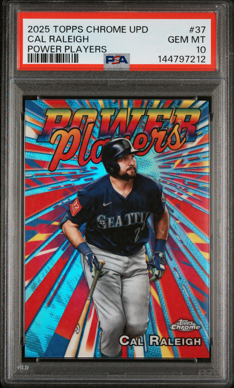 2025 Topps Chrome Update Power Players Cal Raleigh #37 PSA 10 GEM MT, front of the slab