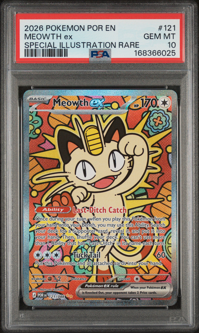 Meowth ex POR 121/088 PSA 10, front of the slab